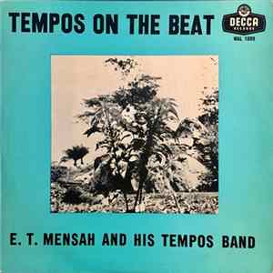 E. T. Mensah And His Tempos Band - Tempos On The Beat FLAC album