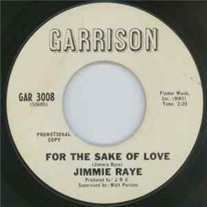 Jimmie Raye - You Must Be Losing Your Mind / For The Sake Of Love FLAC album