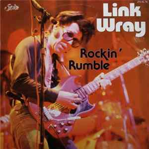Link Wray - Rockin' Rumble FLAC album
