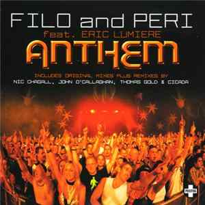 Filo And Peri Feat. Eric Lumiere - Anthem FLAC album