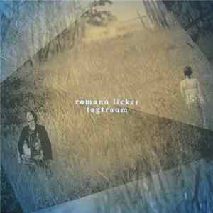 Romano Licker - Tagtraum FLAC album