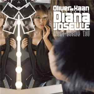 Oliver Kaan Present Diana Joselle - Right Beside You FLAC album