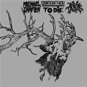 Michael Crafter / To Die / Counterattack! / Jabat Tangan - 4 Way Split CD FLAC album
