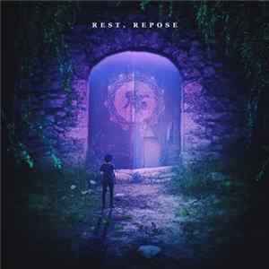 Rest, Repose - Rest, Repose FLAC album