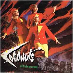 The Coconuts - Don't Take My Coconuts FLAC album