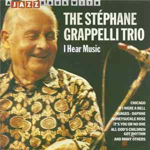 The Stéphane Grappelli Trio - I Hear Music FLAC album