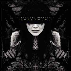 The Dead Weather - Horehound FLAC album