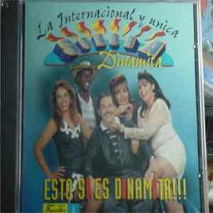 La Sonora Dinamita - Esto Si Es Dinamita FLAC album