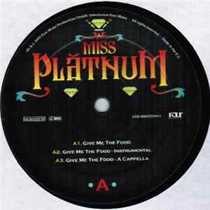 Miss Platnum - Give Me The Food FLAC album
