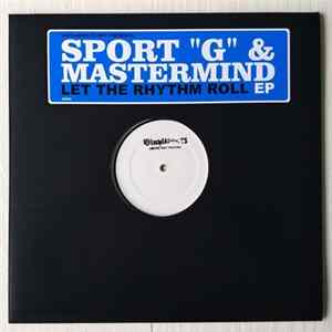 Sport "G" & Mastermind - Let The Rhythm Roll EP FLAC album