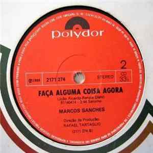 Marcos Sanches - Minha Juventude / Faça Alguma Coisa Agora FLAC album