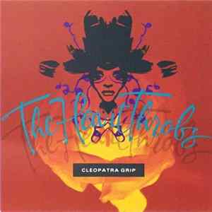 The Heart Throbs - Cleopatra Grip FLAC album
