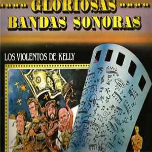 Lalo Schifrin - Los Violentos de Kelly - Banda Sonora Original FLAC album