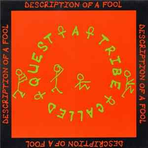 A Tribe Called Quest - Description Of A Fool FLAC album