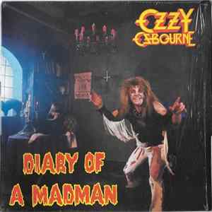 Ozzy Osbourne - Diary Of A Madman FLAC album