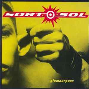 Sort Sol - Glamourpuss FLAC album
