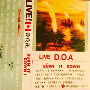 D.O.A. - Burn It Down! Live FLAC album