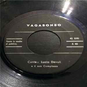Lucio Davoli E Il Suo Complesso - Fiori Rosa,Fiori Di Pesco / Vagabonbo FLAC album