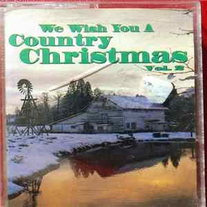 Various - We Wish You A Country Christmas Vol 2 FLAC album