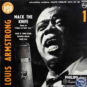 Louis Armstrong And His All-Stars - 1 - Mack The Knife / Back O' Town Blues / Faithful Husar / Tiger Rag FLAC album