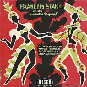 François Stako Et Son Orchestre Tropical - Concerto Mambo FLAC album