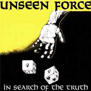 Unseen Force - In Search Of The Truth FLAC album