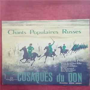 Le chœur Des Cosaques Du Don Direction Serge Jaroff - Chants Populaires Russes FLAC album