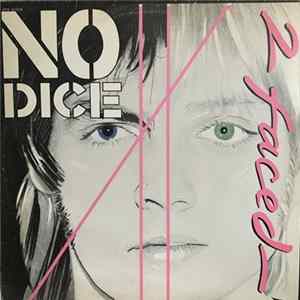 No Dice - 2 Faced FLAC album