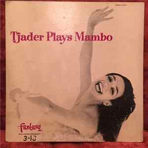 Cal Tjader Quintet - Tjader Plays Mambo FLAC album
