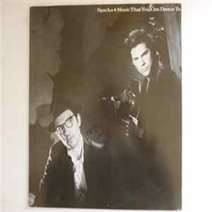Sparks - Music That You Can Dance To FLAC album