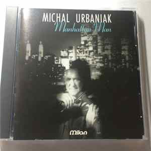 Michal Urbaniak - Manhattan Man FLAC album