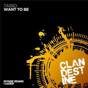 Tasso - Want To Be FLAC album