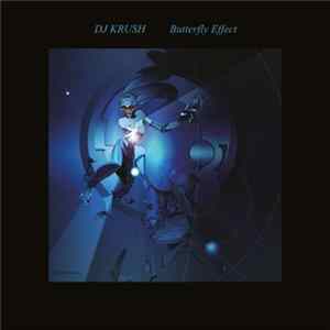 DJ Krush - Butterfly Effect FLAC album