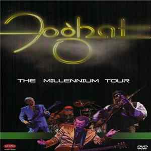 Foghat - The Millennium Tour FLAC album