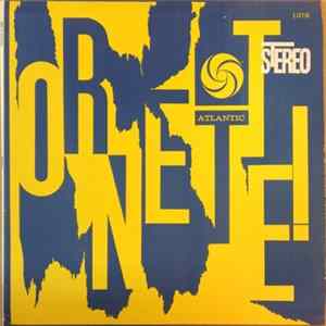 The Ornette Coleman Quartet - Ornette! FLAC album