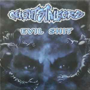 Nightstalkers - Evil Shit FLAC album
