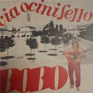 Bobo - Ciao Cinisello / Milano Samba FLAC album