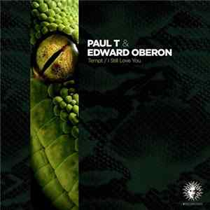 Paul T & Edward Oberon - Tempt / I Still Love You FLAC album