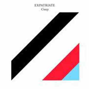 Expatriate - Crazy FLAC album
