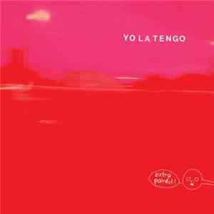 Yo La Tengo - Extra Painful FLAC album