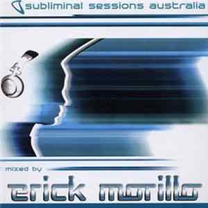 Erick Morillo - Subliminal Sessions Australia FLAC album