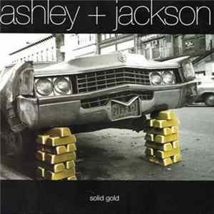 Ashley + Jackson - Solid Gold FLAC album