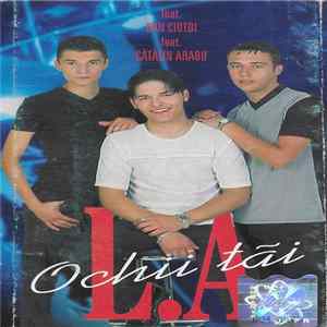 L.A - Ochii Tăi FLAC album