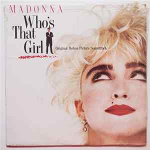 Madonna - Who's That Girl (Original Motion Picture Soundtrack) FLAC album