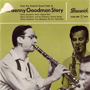 Benny Goodman - The Benny Goodman Story FLAC album