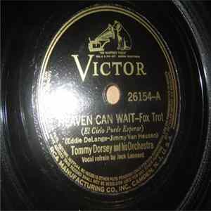 Tommy Dorsey And His Orchestra - Heaven Can Wait / You Taught Me To Love Again FLAC album