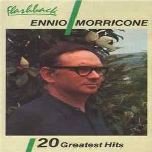 Ennio Morricone - 20 Greatest Hits FLAC album