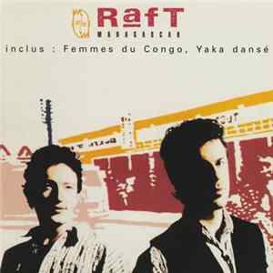 Raft - Madagascar FLAC album