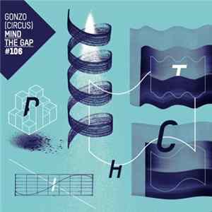 Various - Mind The Gap #106 FLAC album