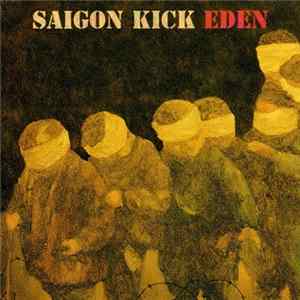 Saigon Kick - Eden FLAC album